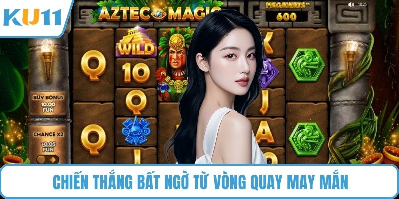 Chiến thắng bất ngờ từ vòng quay may mắn