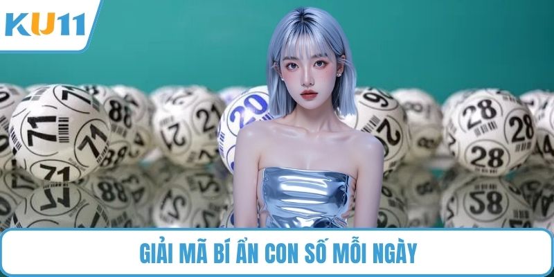 Giải mã bí ẩn con số mỗi ngày