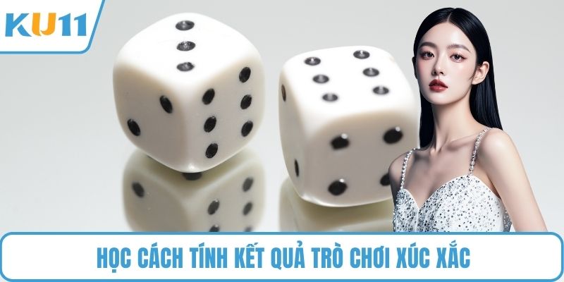 Học cách tính kết quả trò chơi xúc xắc
