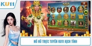 Nổ Hũ Trực Tuyến KU11